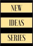 New Ideas Series